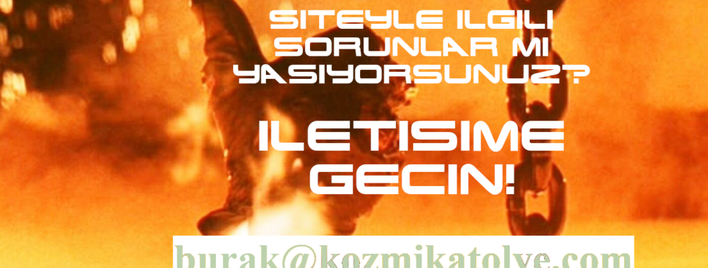 İLETİŞİME GEÇİN!